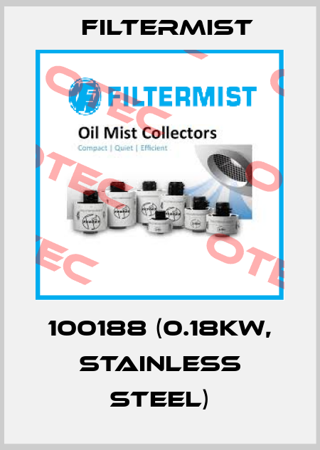 100188 (0.18kW, stainless steel) Filtermist