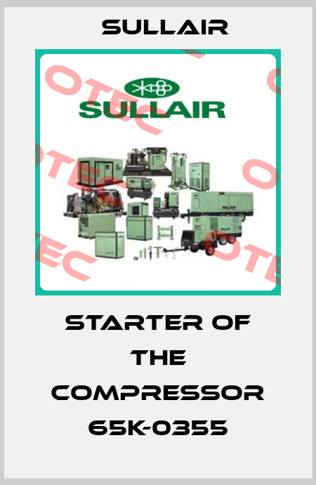 starter of the compressor 65K-0355 Sullair