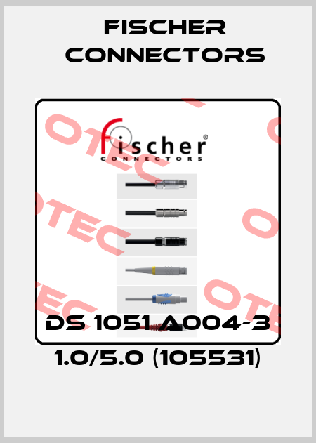 DS 1051 A004-3 1.0/5.0 (105531) Fischer Connectors