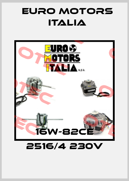 16W-82CE 2516/4 230V Euro Motors Italia