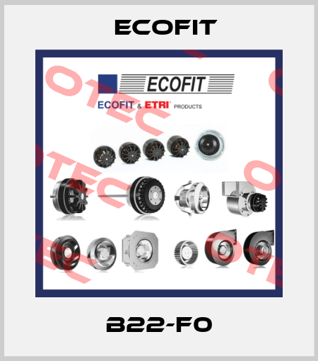 B22-F0 Ecofit
