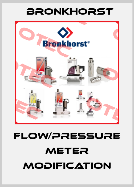 Flow/Pressure Meter Modification Bronkhorst