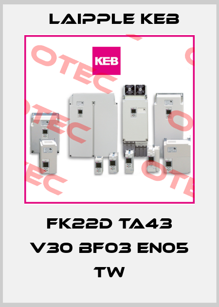 FK22D TA43 V30 BF03 EN05 TW LAIPPLE KEB