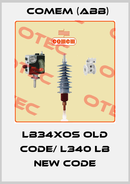 LB34XOS old code/ L340 LB new code Comem (ABB)