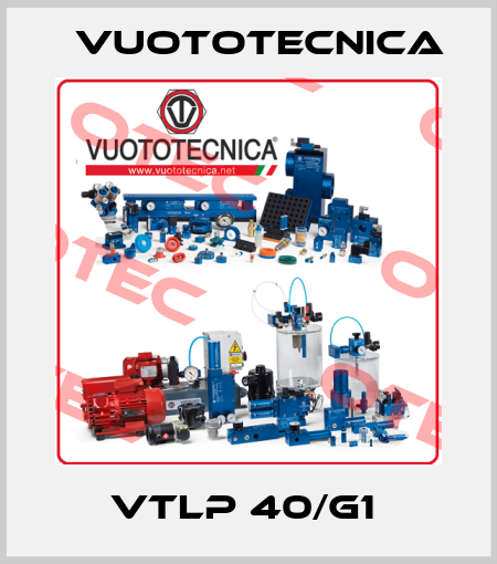 VTLP 40/G1  Vuototecnica