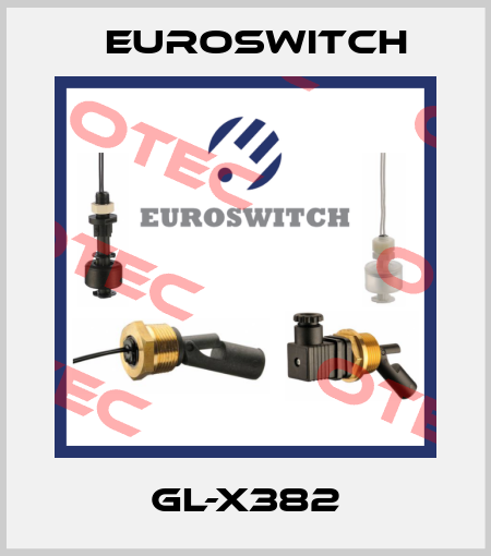 GL-X382 Euroswitch