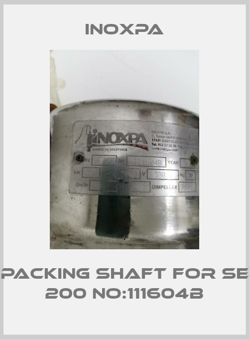 packing shaft for SE 200 No:111604B-big