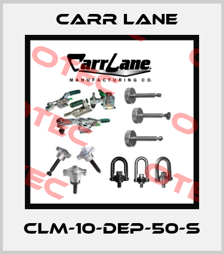 CLM-10-DEP-50-S Carr Lane