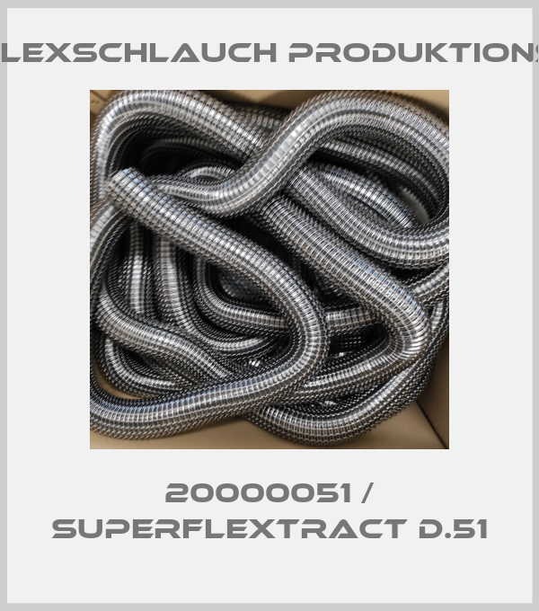 20000051 / SUPERFLEXTRACT D.51-big