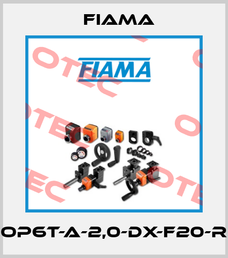 OP6T-A-2,0-DX-F20-R Fiama