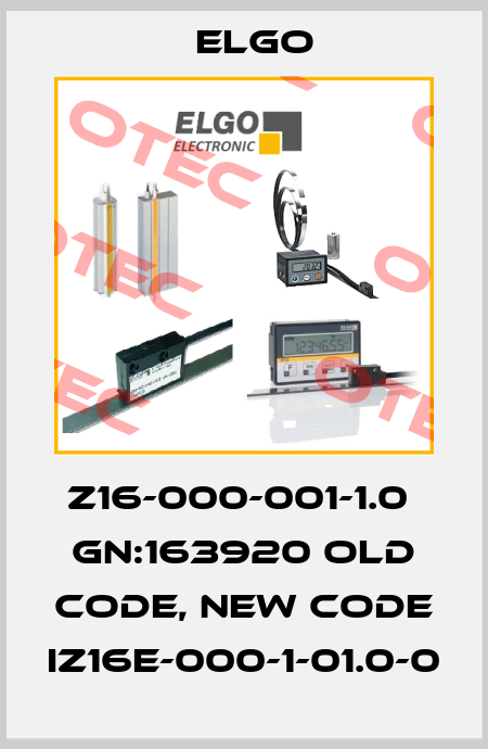 Z16-000-001-1.0  GN:163920 old code, new code IZ16E-000-1-01.0-0 Elgo
