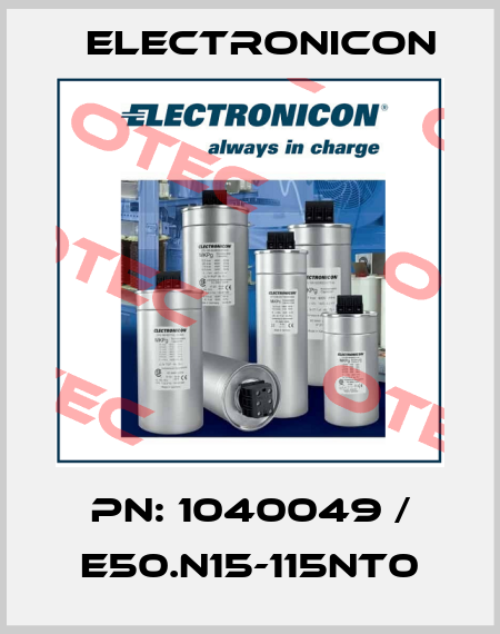 PN: 1040049 / E50.N15-115NT0 Electronicon