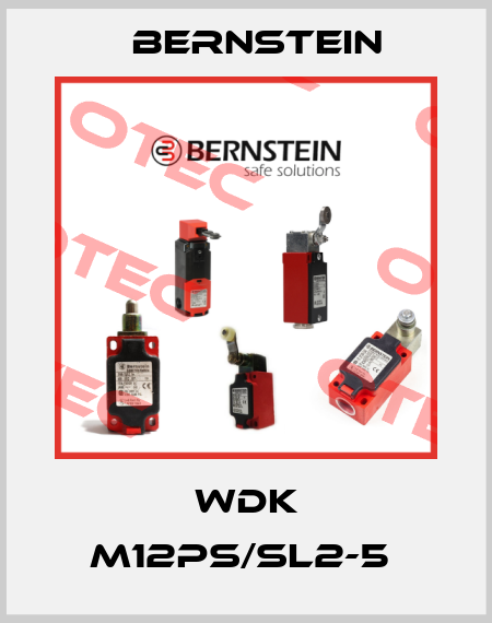 WDK M12PS/SL2-5  Bernstein