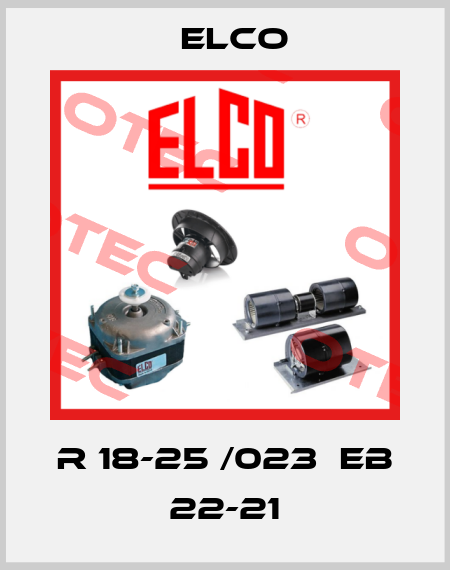 R 18-25 /023  EB 22-21 Elco