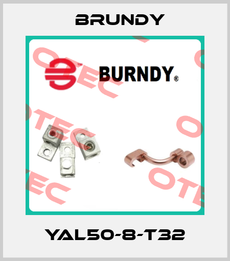 YAL50-8-T32 Brundy