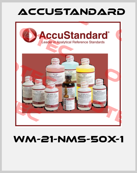 WM-21-NMS-50X-1  AccuStandard