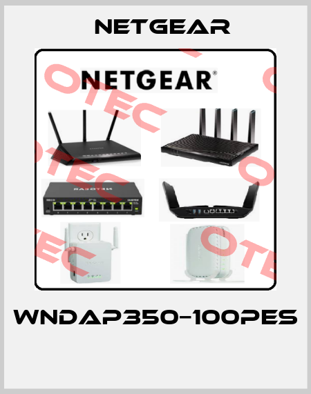 WNDAP350−100PES  NETGEAR