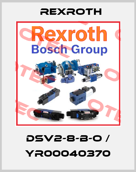 DSV2-8-B-O / YR00040370 Rexroth