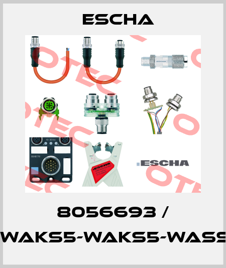 8056693 / T-WAKS5-WAKS5-WASS5 Escha