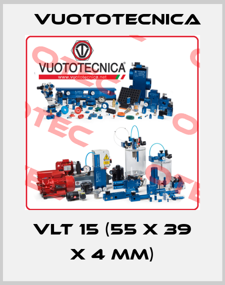 VLT 15 (55 x 39 x 4 mm) Vuototecnica