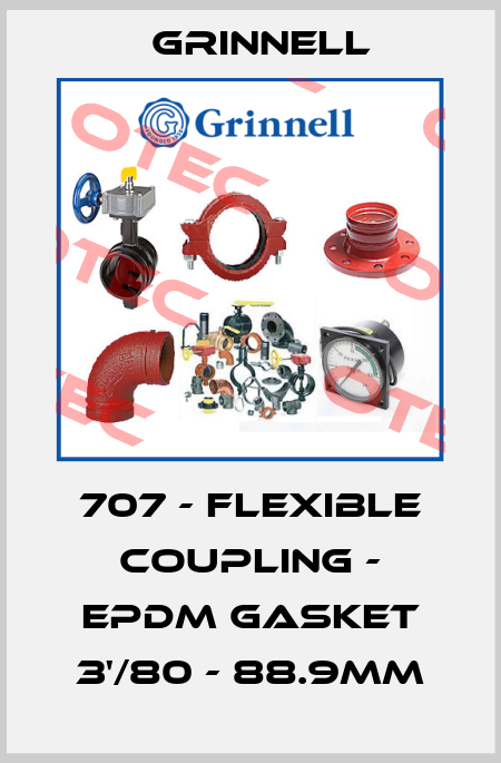707 - FLEXIBLE COUPLING - EPDM GASKET 3'/80 - 88.9MM Grinnell