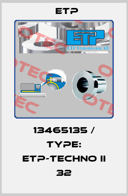 13465135 / Type: ETP-TECHNO II 32 Etp