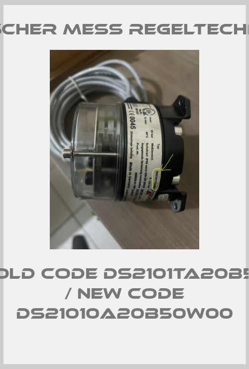old code DS2101TA20B5 / new code DS21010A20B50W00-big