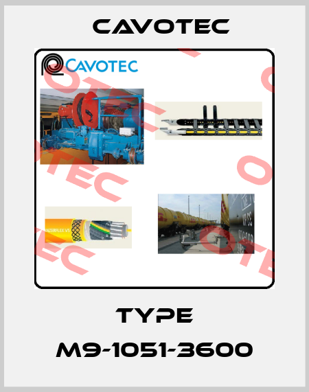 Type M9-1051-3600 Cavotec