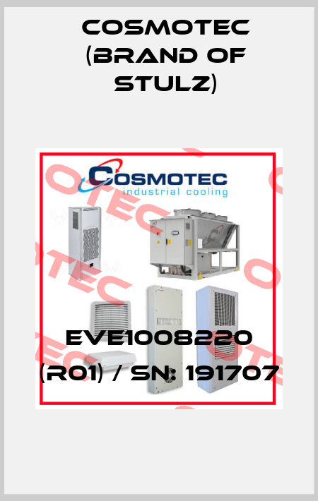 EVE1008220 (R01) / SN: 191707 Cosmotec (brand of Stulz)