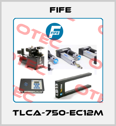 TLCA-750-EC12M Fife