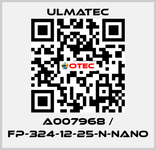 A007968 / FP-324-12-25-N-NANO ULMATEC