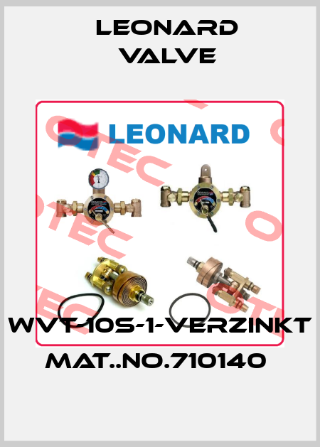 WVT-10S-1-VERZINKT MAT..NO.710140  LEONARD VALVE