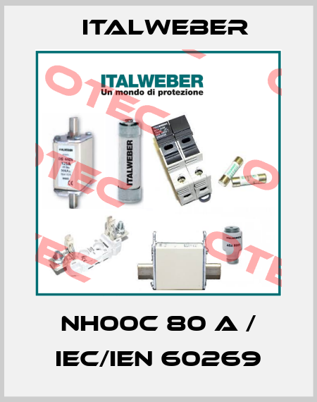 NH00C 80 A / IEC/IEN 60269 Italweber