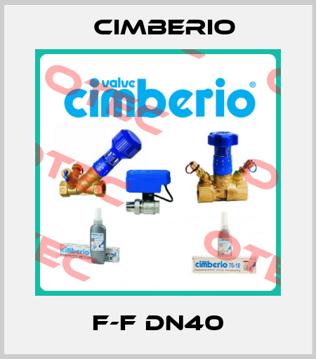 F-F DN40 Cimberio