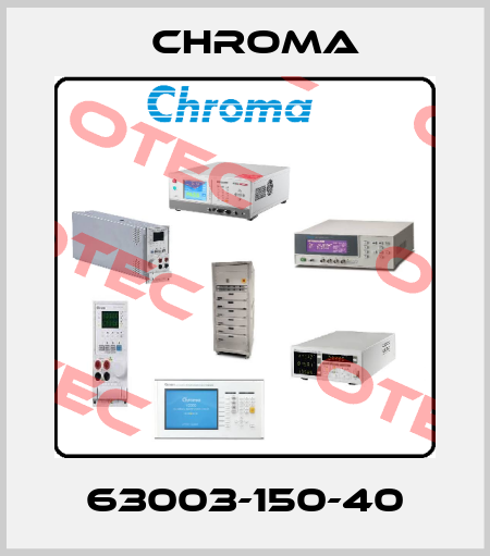 63003-150-40 Chroma