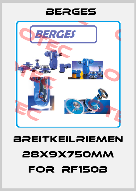 Breitkeilriemen 28x9x750mm for  RF150b Berges