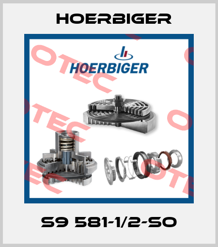 S9 581-1/2-SO Hoerbiger