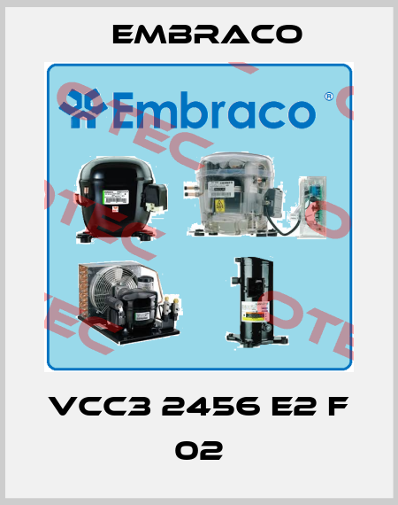 VCC3 2456 E2 F 02 Embraco