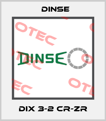 DIX 3-2 CR-ZR Dinse