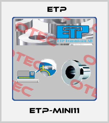 ETP-MINI11 Etp