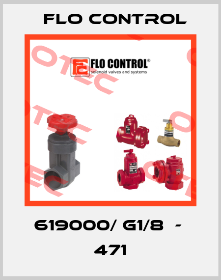 619000/ G1/8  -  471 Flo Control