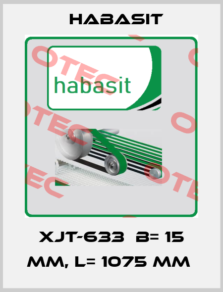 XJT-633  B= 15 MM, L= 1075 MM  Habasit