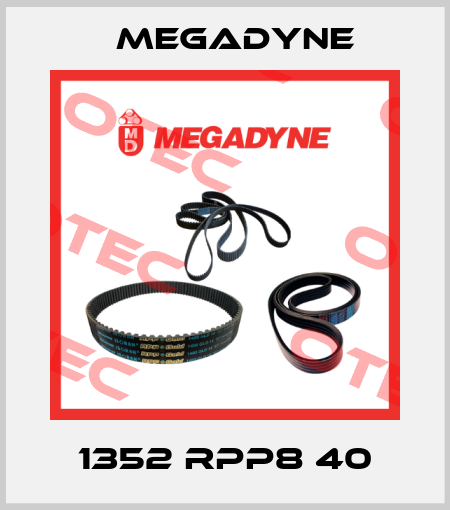 1352 RPP8 40 Megadyne
