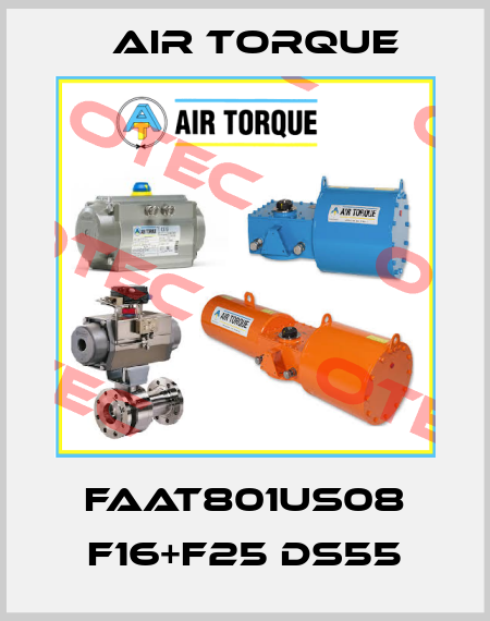 FAAT801US08 F16+F25 DS55 Air Torque