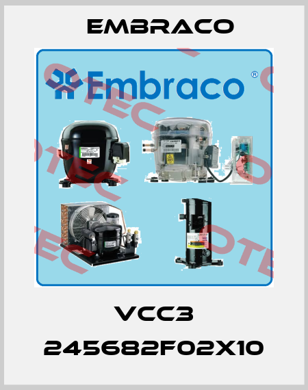 VCC3 245682F02X10 Embraco