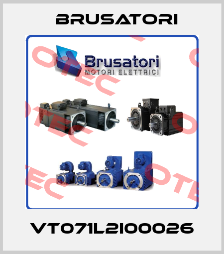 VT071L2I00026 Brusatori