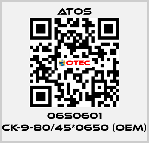 06S0601 CK-9-80/45*0650 (OEM) Atos