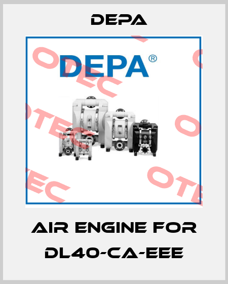air engine for DL40-CA-EEE Depa