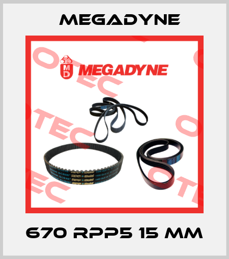 670 RPP5 15 mm Megadyne