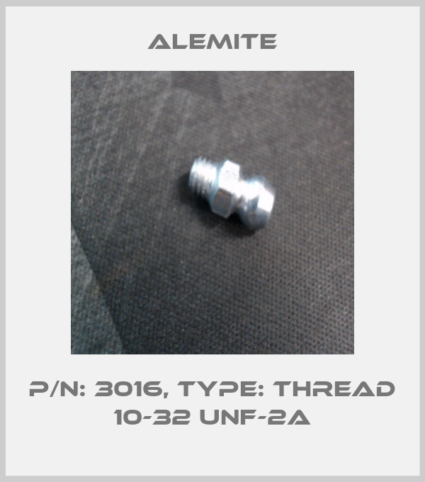 P/N: 3016, Type: Thread 10-32 UNF-2A-big